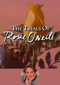 The Trials of Rosie O'Neill The Trials of Rosie O'Neill