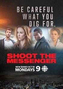Shoot the Messenger Shoot the Messenger