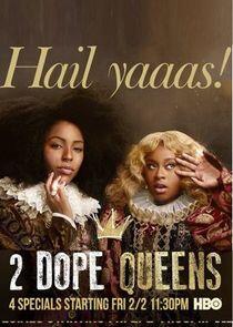 2 Dope Queens - Season 1 2 Dope Queens - Season 1