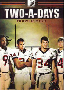 Two-A-Days: Hoover High Two-A-Days: Hoover High