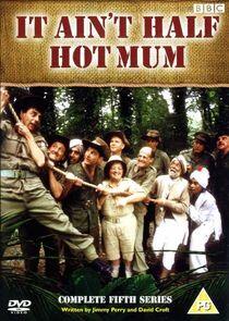 It Ain't Half Hot Mum - Season 5 It Ain't Half Hot Mum - Season 5