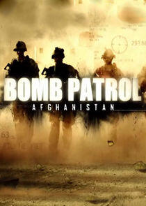 Bomb Patrol Afghanistan Bomb Patrol Afghanistan