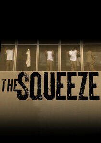 The Squeeze The Squeeze