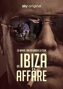 Die Ibiza-Affäre Die Ibiza-Affäre