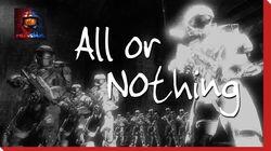 All or Nothing All or Nothing