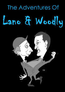 The Adventures of Lano & Woodley The Adventures of Lano & Woodley