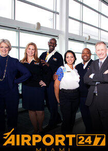 Airport 24/7: Miami Airport 24/7: Miami
