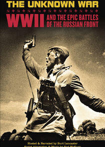 The Unknown War The Unknown War