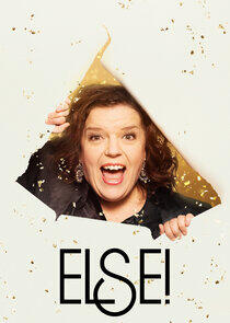 ELSE! ELSE!
