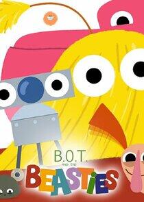 B.O.T. and the Beasties B.O.T. and the Beasties