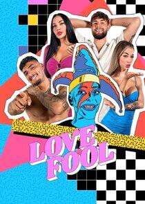 Love Fool Love Fool