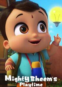 Mighty Bheem's Playtime Mighty Bheem's Playtime