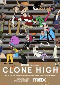Clone High - Season 2 Clone High - Season 2