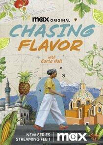 Chasing Flavor - Season 1 Chasing Flavor - Season 1