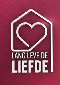 Lang leve de liefde Lang leve de liefde
