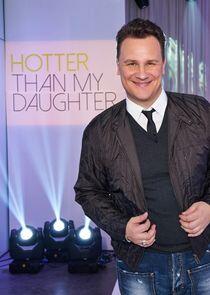 Hotter Than My Daughter Hotter Than My Daughter