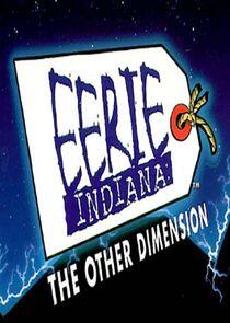 Eerie, Indiana: The Other Dimension Eerie, Indiana: The Other Dimension