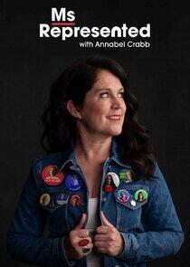 Ms Represented with Annabel Crabb Ms Represented with Annabel Crabb