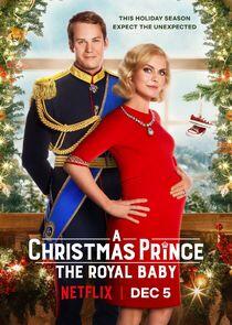 A Christmas Prince - Season 3 / Year 2019 A Christmas Prince - Season 3 / Year 2019