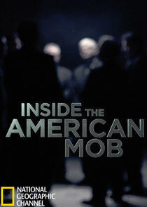 Inside the American Mob Inside the American Mob