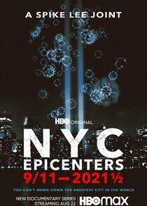 NYC Epicenters 9/11→2021½ NYC Epicenters 9/11→2021½