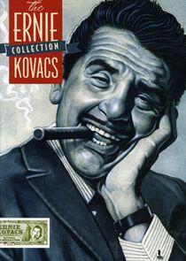 The Ernie Kovacs Show The Ernie Kovacs Show