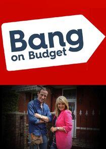 Bang on Budget Bang on Budget