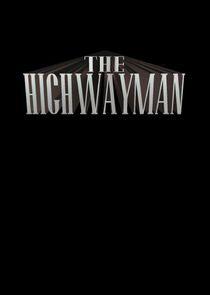 The Highwayman The Highwayman