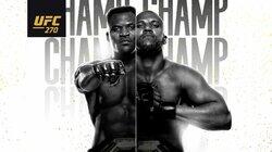 UFC 270: Ngannou vs. Gane UFC 270: Ngannou vs. Gane