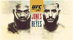 UFC 247: Jones vs. Reyes UFC 247: Jones vs. Reyes