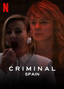 Criminal: Spain - Season 1 Criminal: Spain - Season 1