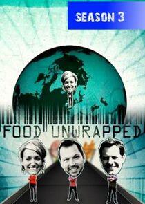 Food Unwrapped - Season 3 Food Unwrapped - Season 3