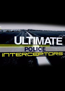 Ultimate Police Interceptors Ultimate Police Interceptors