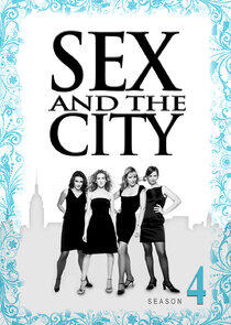 Sex and the City - Season 4 Sex and the City - Season 4