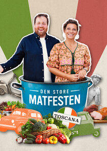 Den store matfesten – Toscana Den store matfesten – Toscana