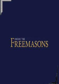 Inside the Freemasons Inside the Freemasons