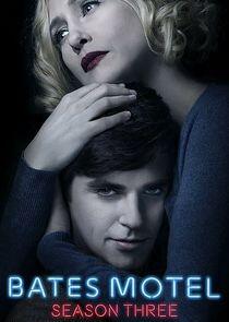 Bates Motel - Season 3 Bates Motel - Season 3