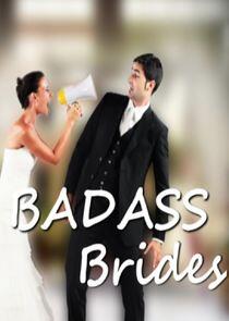 Badass Brides Badass Brides