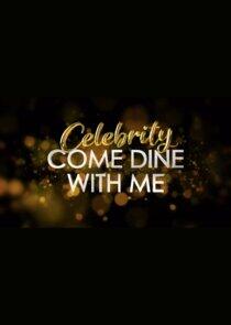 Celebrity Come Dine with Me Celebrity Come Dine with Me
