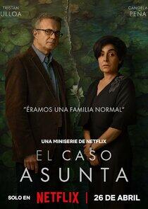 El caso Asunta El caso Asunta