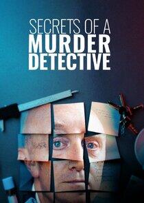 Secrets of a Murder Detective Secrets of a Murder Detective
