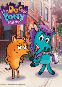 The Dog & Pony Show The Dog & Pony Show
