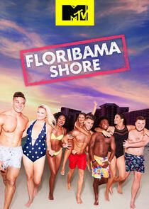 MTV Floribama Shore MTV Floribama Shore