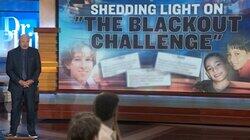 Shedding Light on 'The Blackout Challenge' Shedding Light on 'The Blackout Challenge'