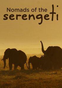 Nomads of the Serengeti Nomads of the Serengeti