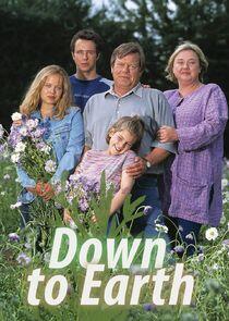 Down to Earth Down to Earth