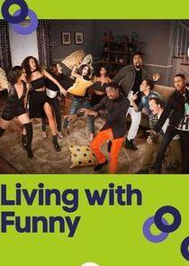 Living with Funny Living with Funny