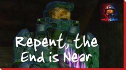 Repent, The End is Near Repent, The End is Near