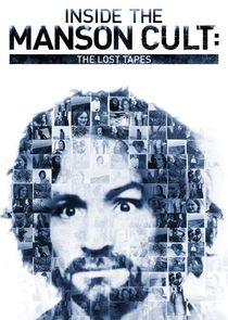 Manson: The Lost Tapes Manson: The Lost Tapes