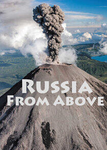 Russia from Above Russia from Above